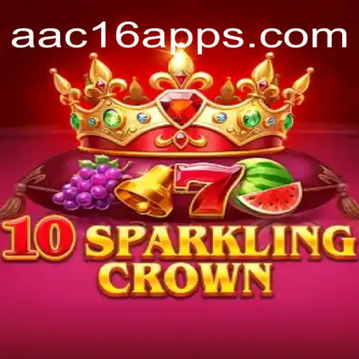 Discover the Thrilling World of 10SparklingCrown on AAC16.com